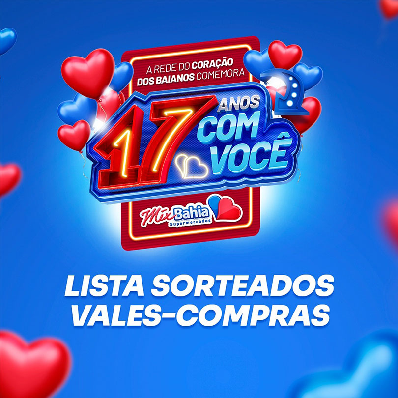 Ganhador da promoção 17 Anos com você, Aniversário 2024 Mix Bahia Supermercados